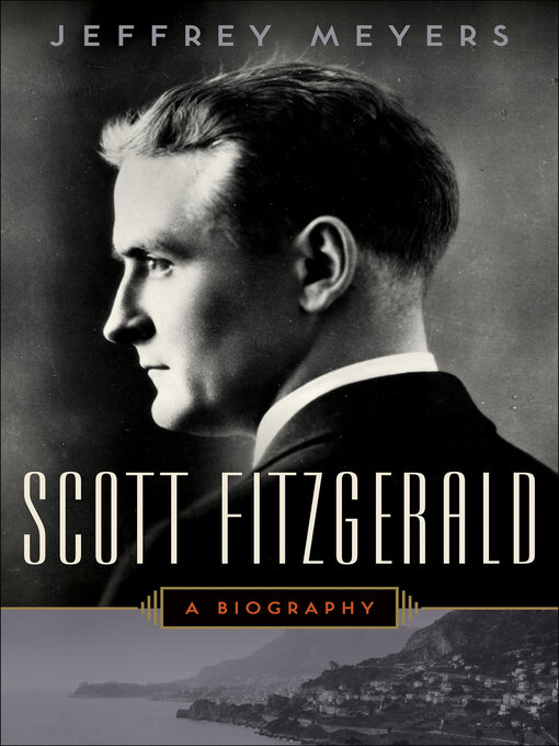 Title details for Scott Fitzgerald by Jeffrey Meyers - Available